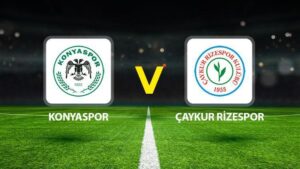 Konyaspor ve Çaykur Rizespor Maçı Öncesi Detaylar ve İstatistikler