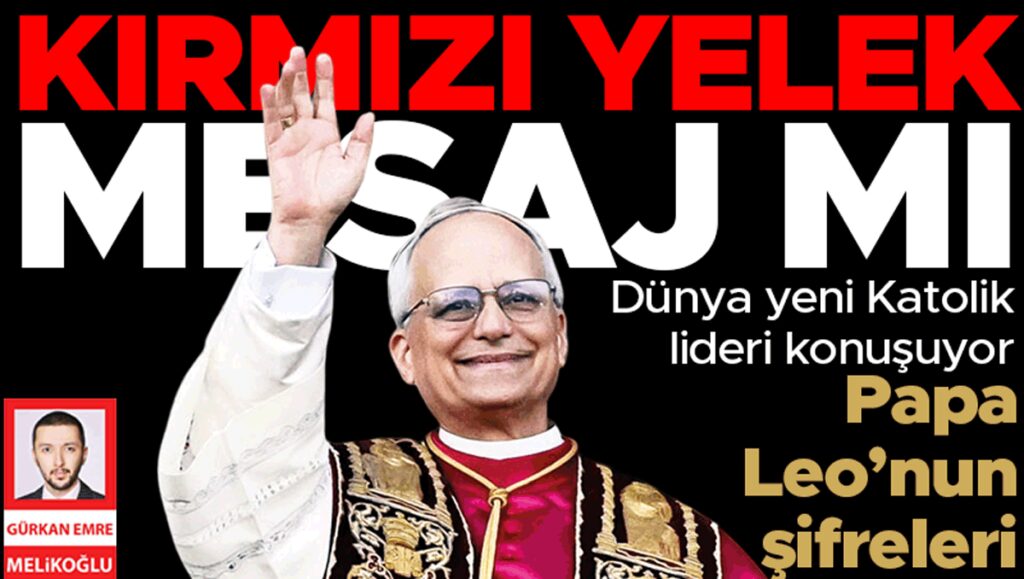 Papa Seçimi ve Yeni Liderin Özellikleri: Katolik Kilisesi’nin Geleceği