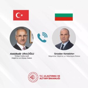 Ulaştırma ve Altyapı Bakanı Abdulkadir Uraloğlu’nun Uluslararası İş Birliği Görüşmeleri