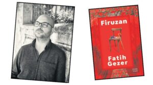 Ümran Avcı’nın Kaleminden ‘Firuzan’ Romanı: Kadınların Suskunluk ve Direniş Hikayesi