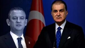 Ömer Çelik’ten CHP Lideri Özgür Özel’e Sert Eleştiri