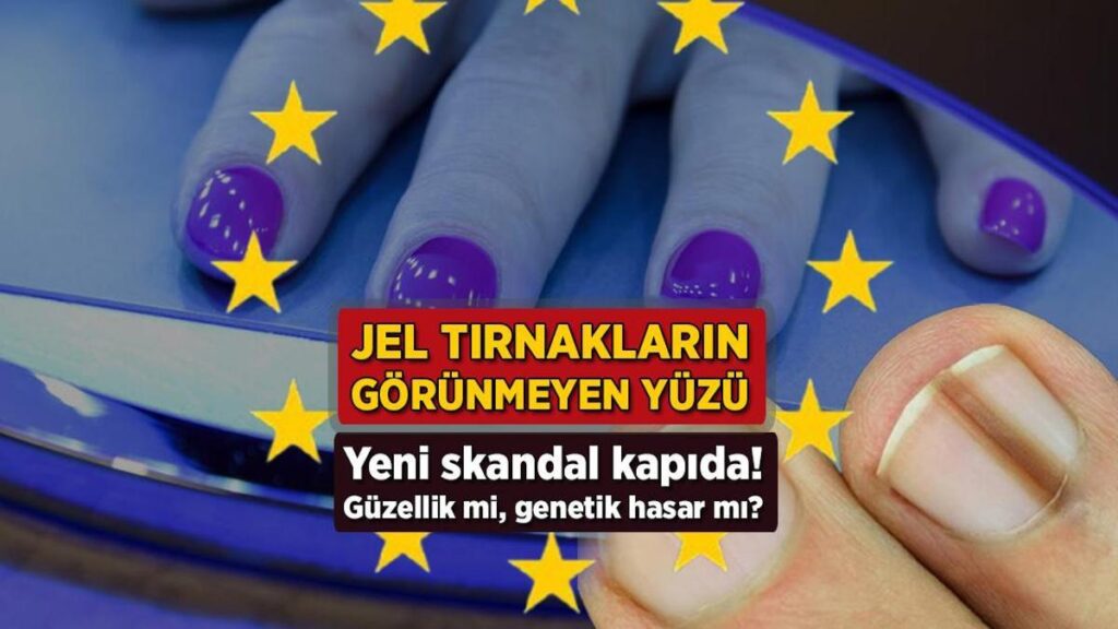 Jel Tırnaklarda TPO İçeren Ürünler ve UV/LED Işınlarının Potansiyel Riskleri: Uzman Görüşleri