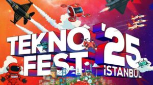 TEKNOFEST 2025 İstanbul: Milli Teknoloji Hamlesi İçin Geniş Katılım ve Yenilikler