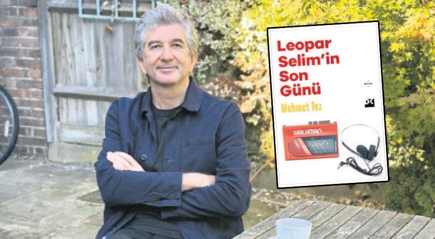 Leopar Selim’in Son Günü: Müzik, Kurgu ve Gerçeğin İç İçe Geçtiği Bir Roman Deneyimi