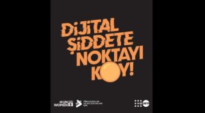 Dijital Şiddete Nokta Koy: Türkiye’de 16 Günlük Aktivizm ve Yeni Çözüm Çağrısı