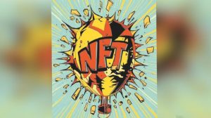 NFT Piyasasının Evrimi: Sanat, Spekülasyon ve Dijital Belgeleme