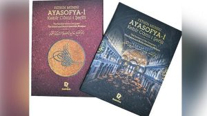 Fethin Mührü: Ayasofya-i Kebîr Câmi-i Şerîfi – Kültürel Mirasın İzinde Yeniden Okunuyor